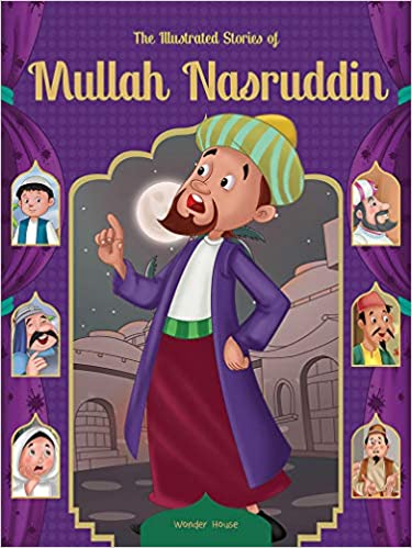 Wonder house Illustrated Stories Mullah Nasruddin